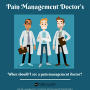 when should I see a pain management doctor